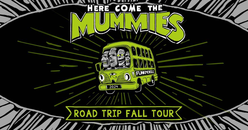 Event: Here Come the Mummies - Visit Buffalo Niagara